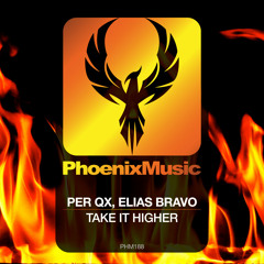 Per QX, Elias Bravo - Take It Higher (Edit)