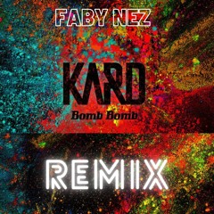 KARD - Bomb Bomb (Remix)