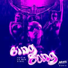 Yailin La Mas Viral - Bing Bong (Morru 112 BPM Dembow Remix) [Free Download on Buy Button]