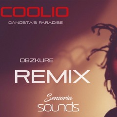 Coolio - Gangsta's Paradise (Obzkure Remix) Free Download