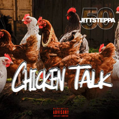50JittSteppa-Chicken Talk .