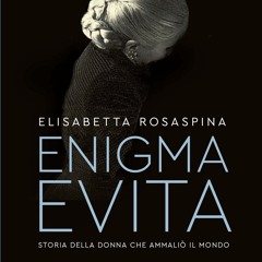 [Read] Online Enigma Evita BY : Elisabetta Rosaspina