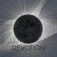 Devotion 52 - Sexy Melodic House/Techno