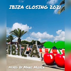 Ibiza Closing 2021