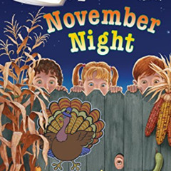 [ACCESS] PDF 💖 Calendar Mysteries #11: November Night by  Ron Roy &  John Steven Gur