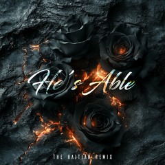 He's Able Feat. Lynn Betty & Tika J