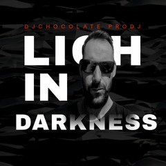 (download) Ligh In Darkness DjChocolate ProDj