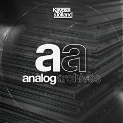 Kayosa & Tolland - Analog Archives Volume 026