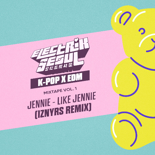 JENNIE - like JENNIE (IZNYRS REMIX)
