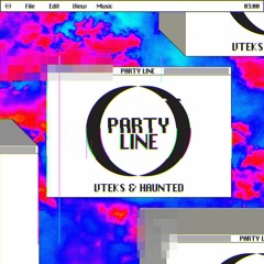 Party Line (ft. Haunted) *free download*