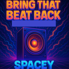 Bring that Beat Back (Digital Soundz Remix) **CLIP**