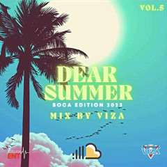 Dear Summer Vol.5 / Soca Edition 2023