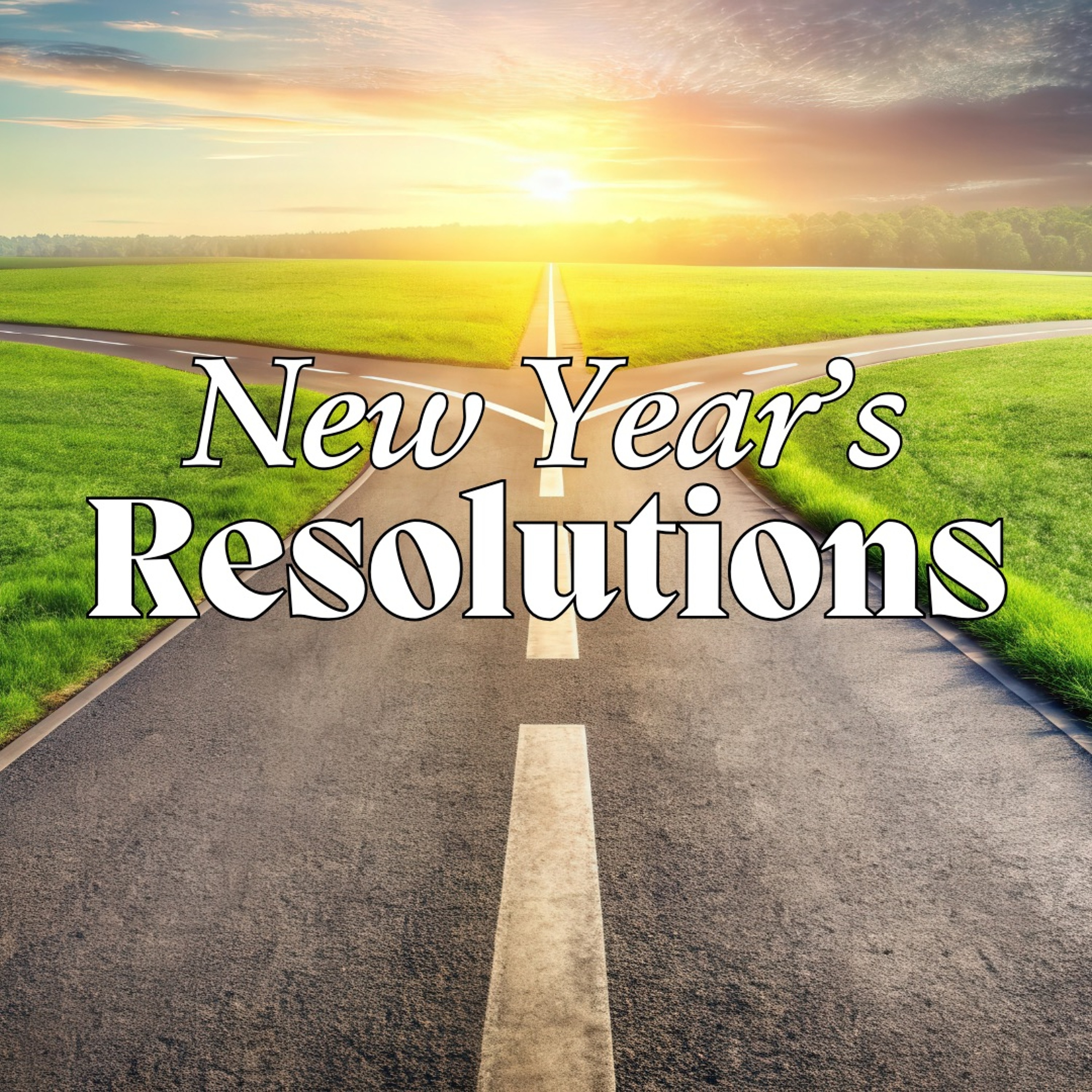 "New Year's Resolutions, pt.2 (Various Texts)", Will DuVal | 1/5/25 episode artwork