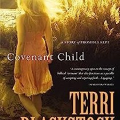 #Book$ Covenant Child by |