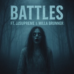 Milla brunner Battles ft Jjsupreme
