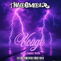 Thabomber - Vouge (Hard Trance Remix 2025)