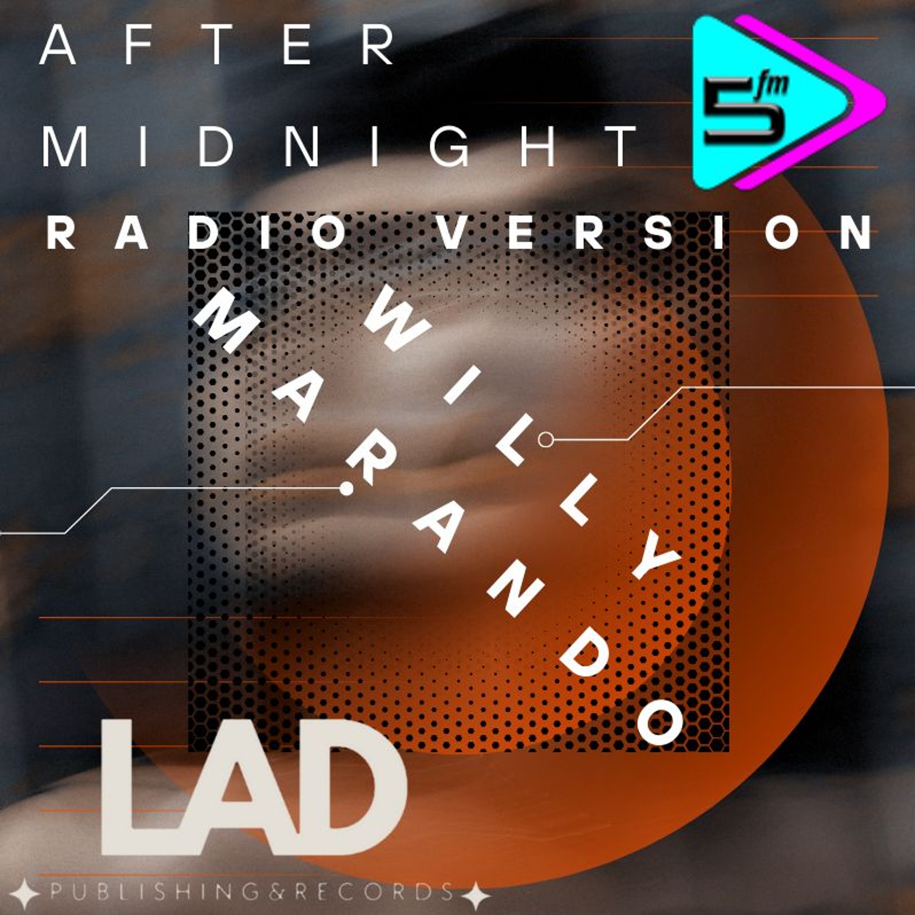 wiLLy Marando - After Midnight (Radio Version) episode artwork