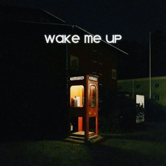 WAKE ME UP - Aleemrk (Prod. by Jokhay)