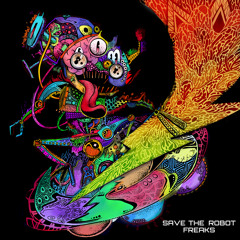 Save The Robot - Freaks