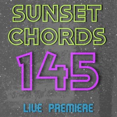 Sunset Chords 145 @ DI.FM 25.11.2020