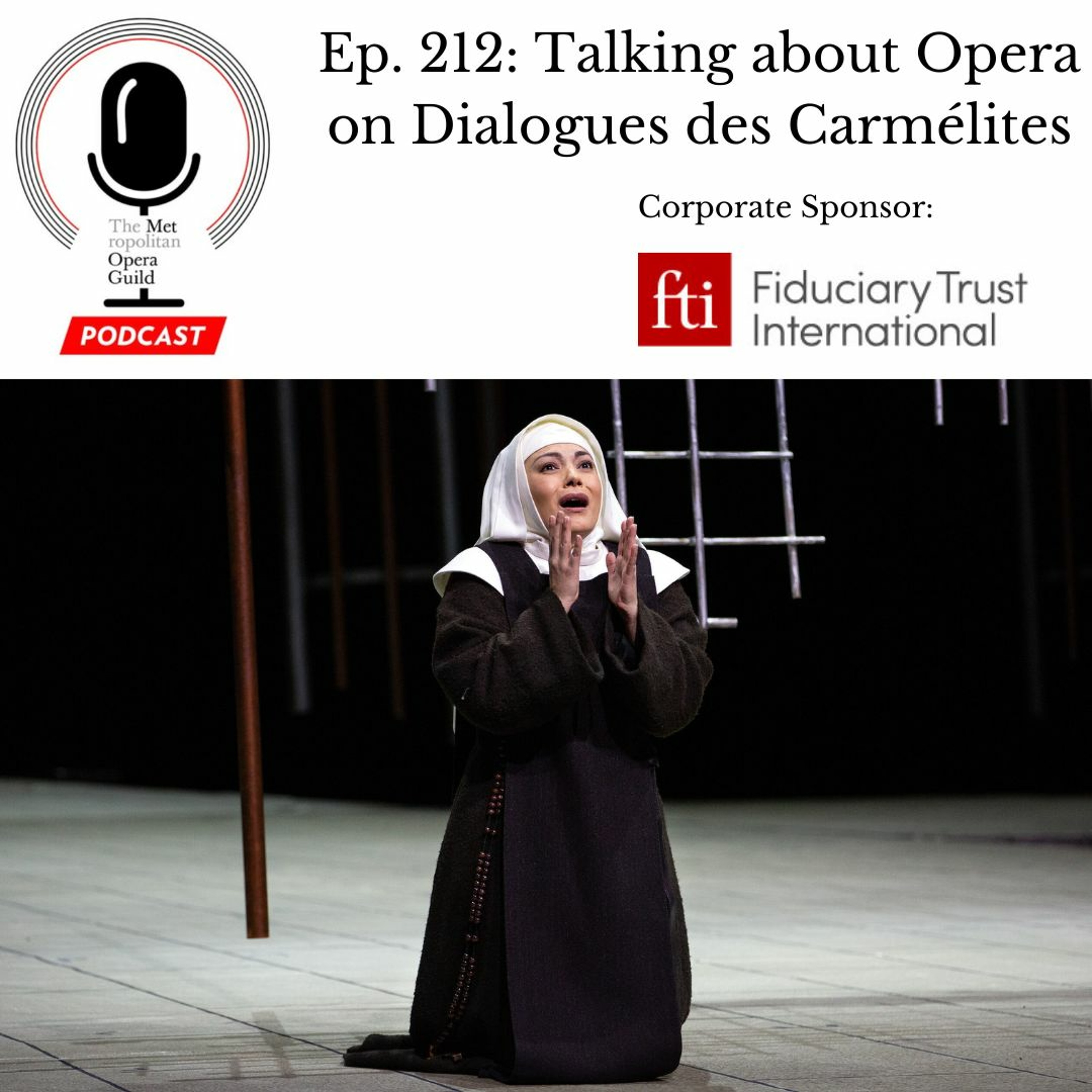 cover of episode Ep. 212: Talking about Opera on Dialogues des Carmélites