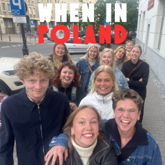1. When in Poland