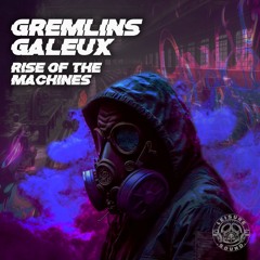 Gremlins Galeux - Rise Of The Machines