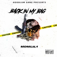 Mdmlil1 - back in my bag(PROD.@SIXVEIL)