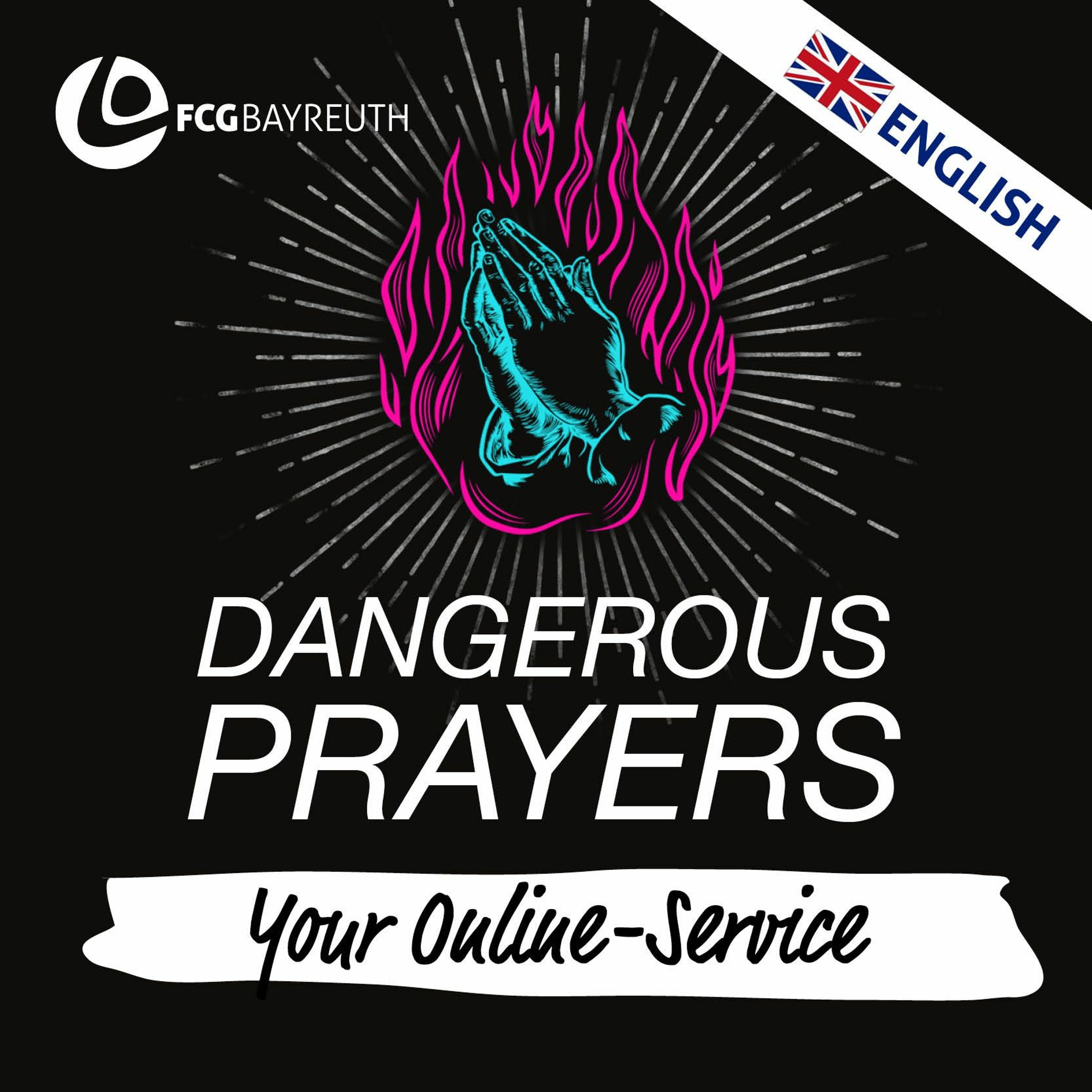 Dangerous Prayers - Give me courage | Kristin Flottmann (English) episode artwork