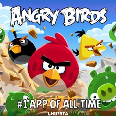 Angry Birds Theme(I.Huerta Bootleg)