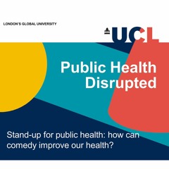 Stand-up for public health: how can comedy improve our health?