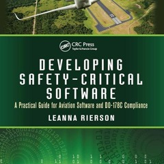 PDF✔read❤online Developing Safety-Critical Software: A Practical Guide for Aviat