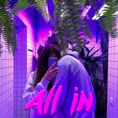 ALL IN