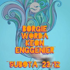 Borgie Opening Set @ Silver & Smoke Sarajevo 23122023