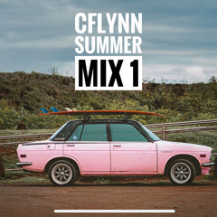 CFlynn Summer Mix 1