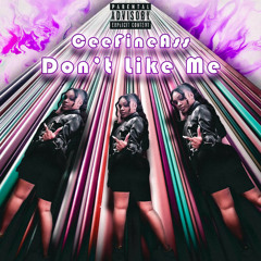 Don't Like Me