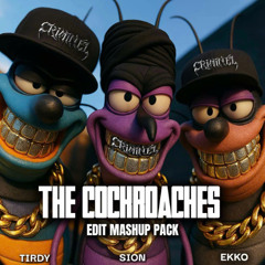 THE CROCKROACHES PACK #1