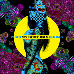 my Body remix