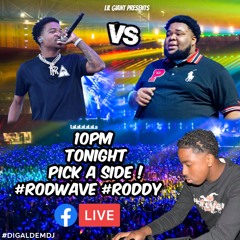 Live Recording From FB (Rod Wave vs Roddy Ricch)@LilGiantThaDeejay