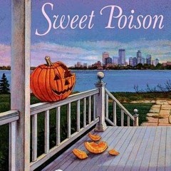 (PDF) Download Sweet Poison BY : Ellen Hart