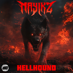 Mayikz - Hellhound (Original Mix)