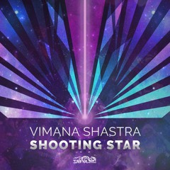 Vimana Shastra - Shooting Star (Preview) (Out Now on Savva Records)