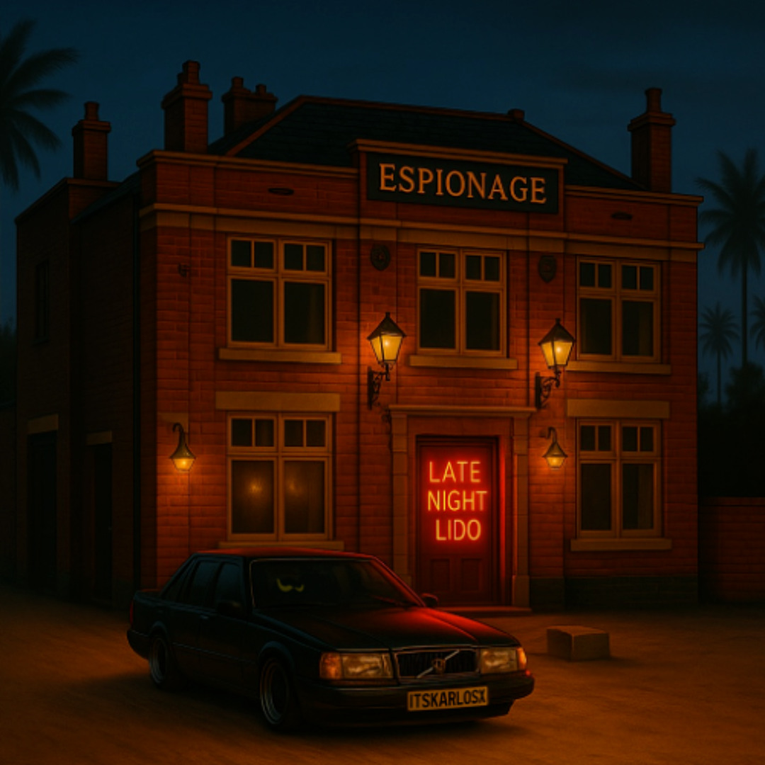 Late Night Lido X ITSKARLOSX - ESPIONAGE