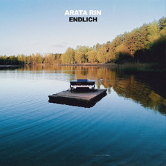 Endlich