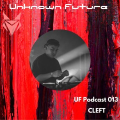 UF Podcast 013 - CLEFT