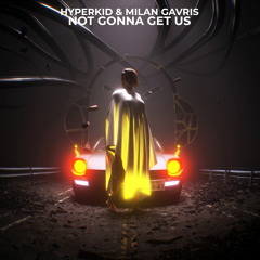 Not Gonna Get Us
