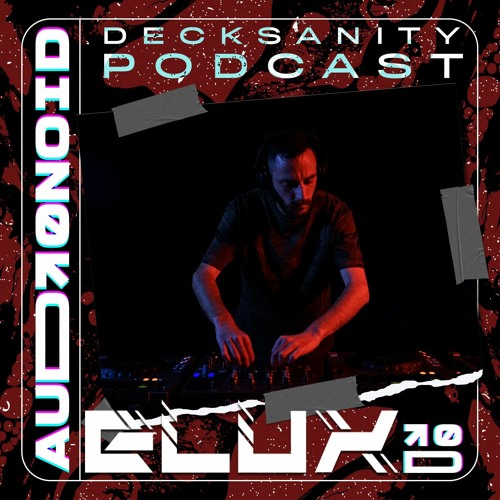 Decksanity Podcast #10 · ELUX