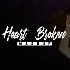 Heart Broken Mashup | CHILLOUT SONG | VDJ VIK
