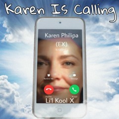 Karen Is Calling