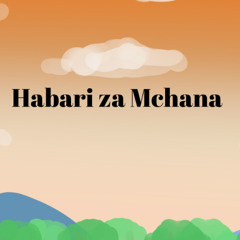 Good Afternoon-Habari Za Mchana
